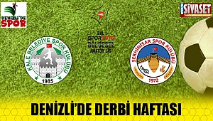 Denizli'de derbi haftası