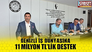 Denizli iş dünyasına 11 milyon tl'lik destek