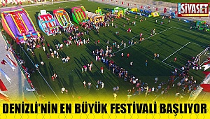 Denizli'nin en büyük festivali başlıyor