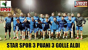 Star spor 3 puanı 3 golle aldı