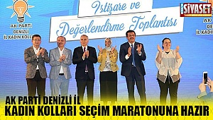Ak Parti Denizli İl Kadın Kolları seçim maratonuna hazır