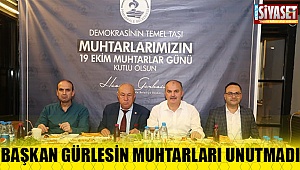 Başkan Gürlesin muhtarları unutmadı