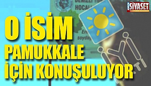 O isim Pamukkale için konuşuluyor 