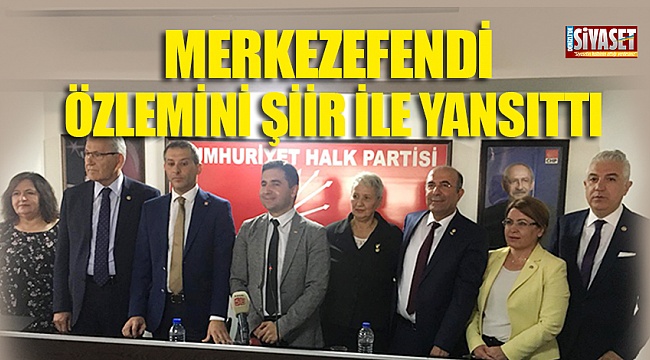 Merkezefendi özlemini şiir ile yansıttı