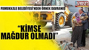 Pamukkale Belediyesi’nden örnek davranış