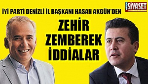 Akgün'den zehir zemberek iddialar