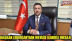 Başkan Erdoğan’dan Mevlid Kandili mesajı