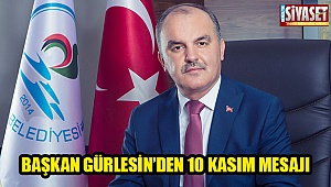 Başkan Gürlesin’den 10 Kasım mesajı