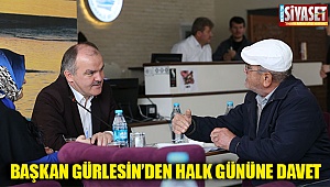 Başkan Gürlesin'den halk gününe davet