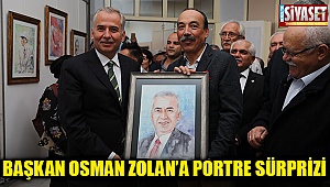 Başkan Osman Zolan’a portre sürprizi