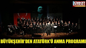 Büyükşehir'den Atatürk'ü anma programı