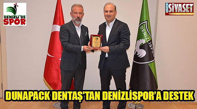 Dunapack Dentaş'tan Denizlispor’a destek