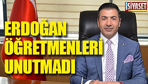 Erdoğan öğretmenleri unutmadı