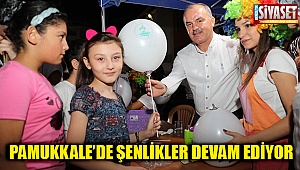 Pamukkale'de şenlikler devam ediyor