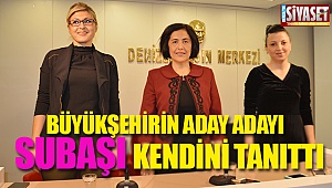 Subaşı, “Denizli’ye kadın eli değmeli”