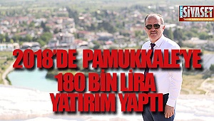 2018'de Pmukkale'ye 180 bin liralık yatırım yaptı