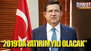 2019'da yatırım yılı olacak