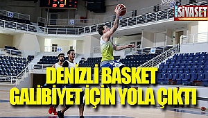 Denizli Basket galibiyet için yola çıktı