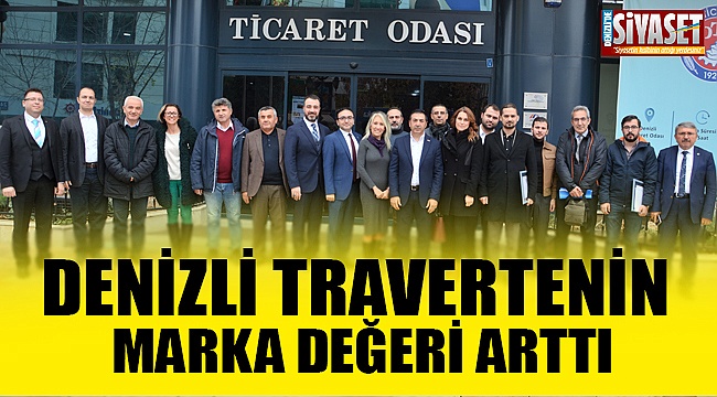 Denizli traverteninin marka değeri arttı