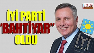 İyi Parti BAHTİYAR oldu