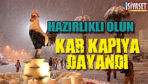 Kar kapıya dayandı