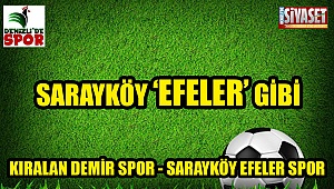Sarayköy ‘Efeler’ gibi