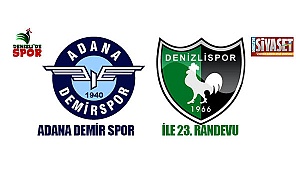 Adana demir spor ile 23. randevu