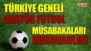 Amatör futbol müsabakaları iptal edildi