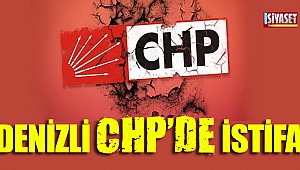 Denizli CHP'de istifa