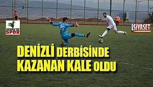 Denizli derbisinde kazanan Kale spor oldu