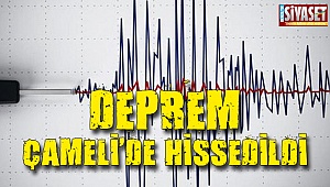 Deprem Çameli'de hissedildi