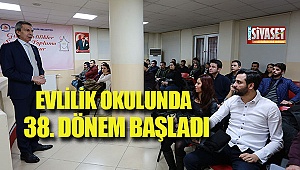 Evilik okulunda 38. dönem başladı