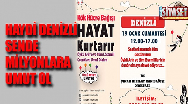 Haydi Denizli sende milyonlara umut ol