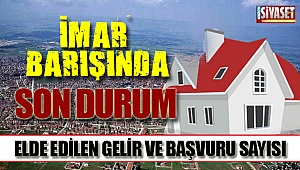 İmar Barışında son durum