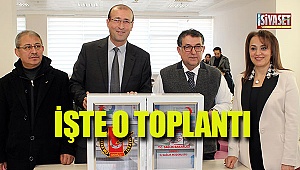 İşte o toplantı