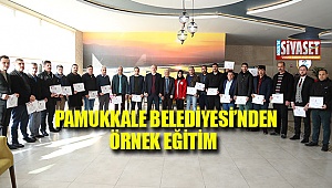 Pamukkale Belediyesi'nden örnek eğitim