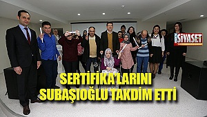 Sertifika'larını subaşıoğlu takdim etti