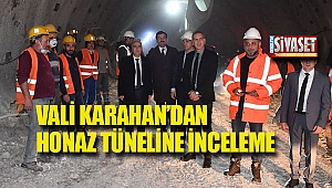 Vali karahan'dan Honaz tüneline inceleme