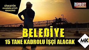 Belediye kadrolu personel alımı yapacak