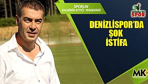 Denizilispor'da şok istifa