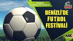 Denizli'de futbol festivali