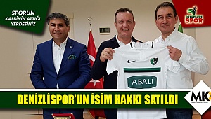 Denizlispor'un isim hakkı satıldı