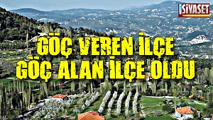 Göç veren ilçe, göç alan ilçe oldu