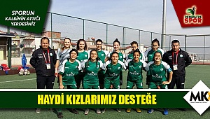 Haydi kızlarımız desteğe