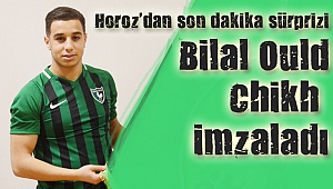 Horoz’dan son dakika sürprizi