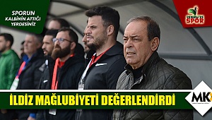 İldiz mağlubiyeti değerlendirdi
