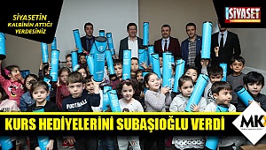 Kurs hediyelerini Subaşıoğlu verdi