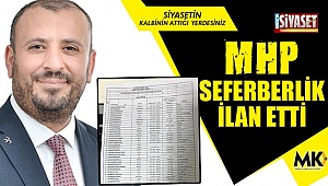 MHP, seferberlik ilan etti