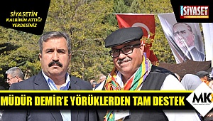Müdür Demir’e yörüklerden tam destek