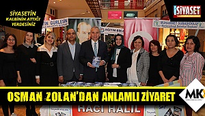 Osman Zolan'dan anlamlı ziyaret